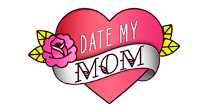 Date My Mom